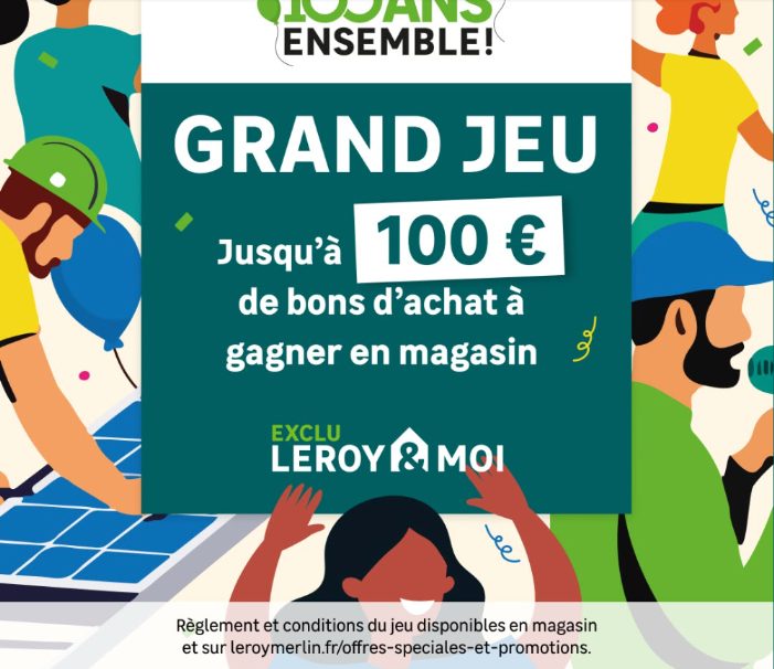 Leroy Merlin · avec Court Circuit – Jeu sur borne pour les 100 ans de Leroy Merlin